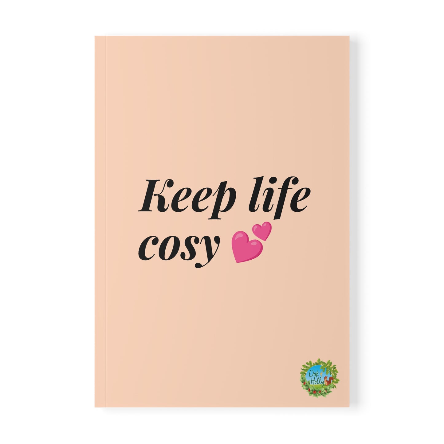 “Keep Life Cosy” Oak and Holly Branded A5 notebook